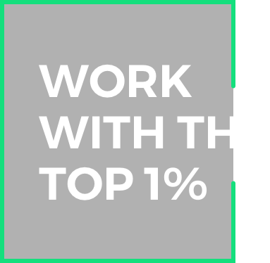 Work with the top 1%